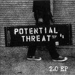 Potential Threat : 2.0 EP